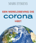 Mark Eyskens - Een wereldbeving die corona heet